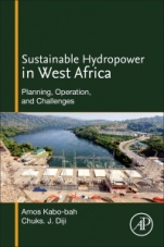 Sustainable Hydropower in West Africa: Planning, Operation, and Challenges - ISBN 9780128130162