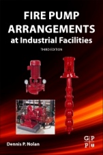 Fire Pump Arrangements at Industrial Facilities - ISBN 9780128130438