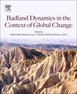 Badlands Dynamics in a Context of Global Change - ISBN 9780128130544