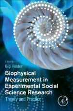 Biophysical Measurement in Experimental Social Science Research: Theory and Practice - ISBN 9780128130926