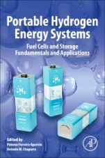 Portable Hydrogen Energy Systems: Fuel Cells and Storage Fundamentals and Applications - ISBN 9780128131282