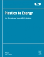 Plastics to Energy: Fuel, Chemicals, and Sustainability Implications - ISBN 9780128131404