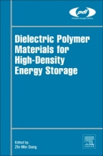 Dielectric Polymer Materials for High-Density Energy Storage - ISBN 9780128132159