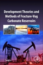 Development Theories and Methods of Fracture-Vug Carbonate Reservoirs - ISBN 9780128132463