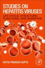 Studies on Hepatitis Viruses: Life Cycle, Structure, Functions, and Inhibition - ISBN 9780128133309