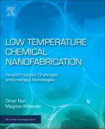 Low Temperature Chemical Nanofabrication: Recent Progress, Challenges and Emerging Technologies - ISBN 9780128133453