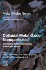 Colloidal Metal Oxide Nanoparticles: Synthesis, Characterization and Applications - ISBN 9780128133576