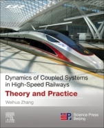 Dynamics of Coupled Systems in High-Speed Railways: Theory and Practice - ISBN 9780128133750