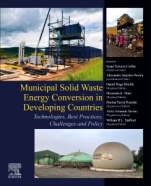Municipal Solid Waste Energy Conversion in Developing Countries: Technologies, Best Practices, Challenges and Policy - ISBN 9780128134191