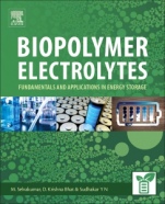 Biopolymer Electrolytes: Fundamentals and Applications in Energy Storage - ISBN 9780128134474