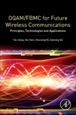 OQAM/FBMC for Future Wireless Communications: Principles, Technologies and Applications - ISBN 9780128135570