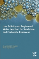Low Salinity and Engineered Water Injection for Sandstone and Carbonate Reservoirs - ISBN 9780128136041