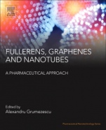 Fullerens, Graphenes and Nanotubes: A Pharmaceutical Approach - ISBN 9780128136911