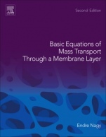 Basic Equations of Mass Transport Through a Membrane Layer - ISBN 9780128137222