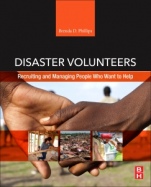Disaster Volunteers: Recruiting and Managing People Who Want to Help - ISBN 9780128138465