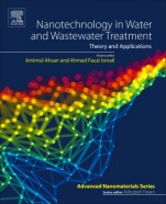 Nanotechnology in Water and Wastewater Treatment: Theory and Applications - ISBN 9780128139028