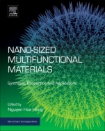 Nano-sized Multifunctional Materials: Synthesis, Properties and Applications - ISBN 9780128139349
