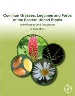 Common Grasses, Legumes and Forbs of the Eastern United States: Identification and Adaptation - ISBN 9780128139516