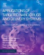 Applications of Targeted Nano Drugs and Delivery Systems: Nanoscience and Nanotechnology in Drug Delivery - ISBN 9780128140291