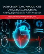 Developments and Applications for ECG Signal Processing: Modeling, Segmentation, and Pattern Recognition - ISBN 9780128140352