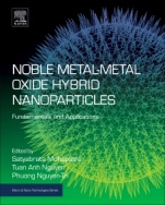 Noble Metal-Metal Oxide Hybrid Nanoparticles: Fundamentals and Applications - ISBN 9780128141342