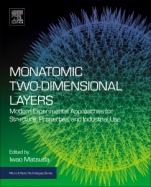 Monatomic Two-Dimensional Layers: Modern Experimental Approaches for Structure, Properties, and Industrial Use - ISBN 9780128141601