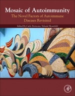 Mosaic of Autoimmunity: The Novel Factors of Autoimmune Diseases - ISBN 9780128143070