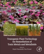 Transgenic Plant Technology for Remediation of Toxic Metals and Metalloids - ISBN 9780128143896