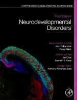 Neurodevelopmental Disorders: Comprehensive Developmental Neuroscience - ISBN 9780128144091