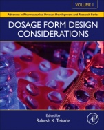 Dosage Form Design Considerations: Volume I - ISBN 9780128144237