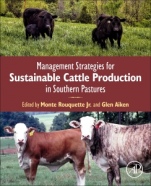 Management Strategies for Sustainable Cattle Production in Southern Pastures - ISBN 9780128144749