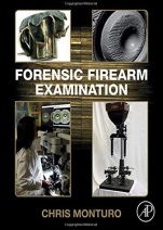 Forensic Firearm Examination - ISBN 9780128145395