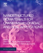 Nanostructured Biomaterials for Cranio-Maxillofacial and Oral Applications - ISBN 9780128146217