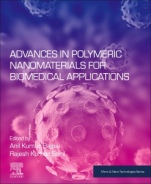 Advances in Polymeric Nanomaterials for Biomedical Applications - ISBN 9780128146576
