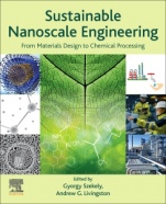 Sustainable Nanoscale Engineering: From Materials Design to Chemical Processing - ISBN 9780128146811