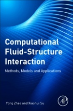 Computational Fluid-Structure Interaction: Methods, Models, and Applications - ISBN 9780128147702