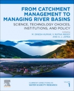 From Catchment Management to Managing River Basins: Science, Technology Choices, Institutions and Policy - ISBN 9780128148518