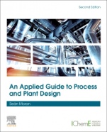 An Applied Guide to Process and Plant Design - ISBN 9780128148600