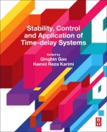 Stability, Control and Application of Time-Delay Systems - ISBN 9780128149287