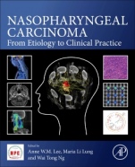 Nasopharyngeal Carcinoma: From Etiology to Clinical Practice - ISBN 9780128149362