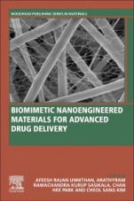 Biomimetic Nanoengineered Materials for Advanced Drug Delivery - ISBN 9780128149447