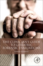 The Clinicians Guide to Geriatric Forensic Evaluations - ISBN 9780128150344