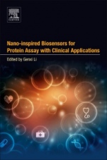 Nano-inspired Biosensors for Protein Assay with Clinical Applications - ISBN 9780128150535