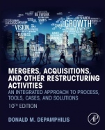 Mergers, Acquisitions, and Other Restructuring Activities: An Integrated Approach to Process, Tools, Cases, and Solutions - ISBN 9780128150757