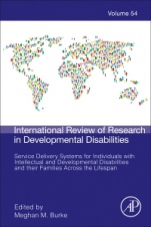 Service Delivery Systems for Individuals with Intellectual and Developmental Disabilities and their Families Across the Lifespan - ISBN 9780128150917