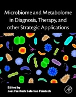 Microbiome and Metabolome in Diagnosis, Therapy, and other Strategic Applications - ISBN 9780128152492