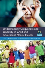 Understanding Uniqueness and Diversity in Child and Adolescent Mental Health - ISBN 9780128153109