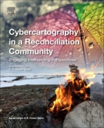 Cybercartography in a Reconciliation Community: Engaging Intersecting Perspectives - ISBN 9780128153437