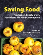Saving Food: Production, Supply Chain, Food Waste and Food Consumption - ISBN 9780128153574