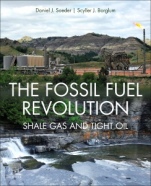 The Fossil Fuel Revolution: Shale Gas and Tight Oil - ISBN 9780128153970